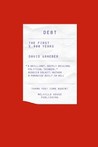 Debt: The First 5,000 Years by David Graeber